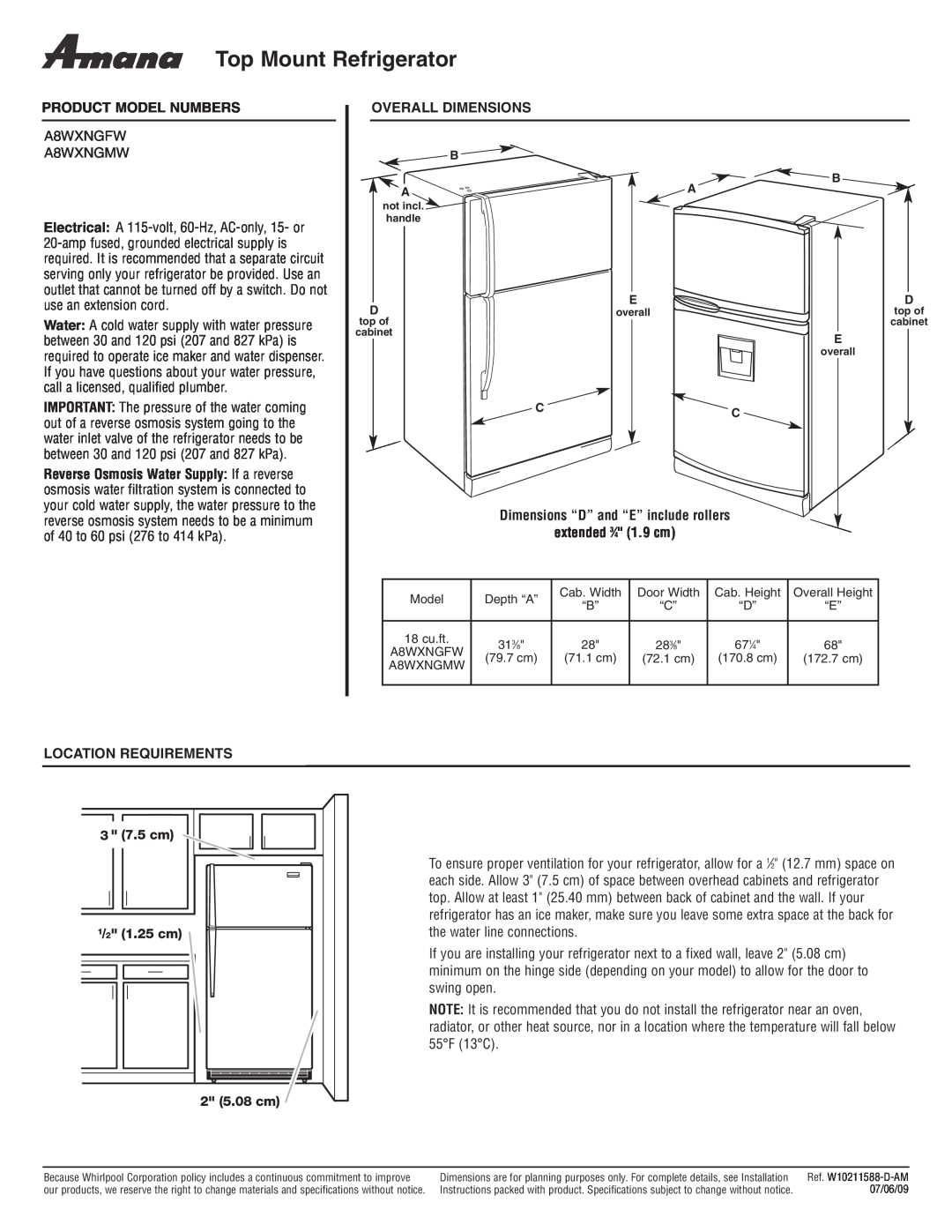 Amana A8WXNGFW, A8WXNGMW dimensions Top Mount Refrigerator, Product Model Numbers, Overall Dimensions, extended 3⁄4 1.9 cm 