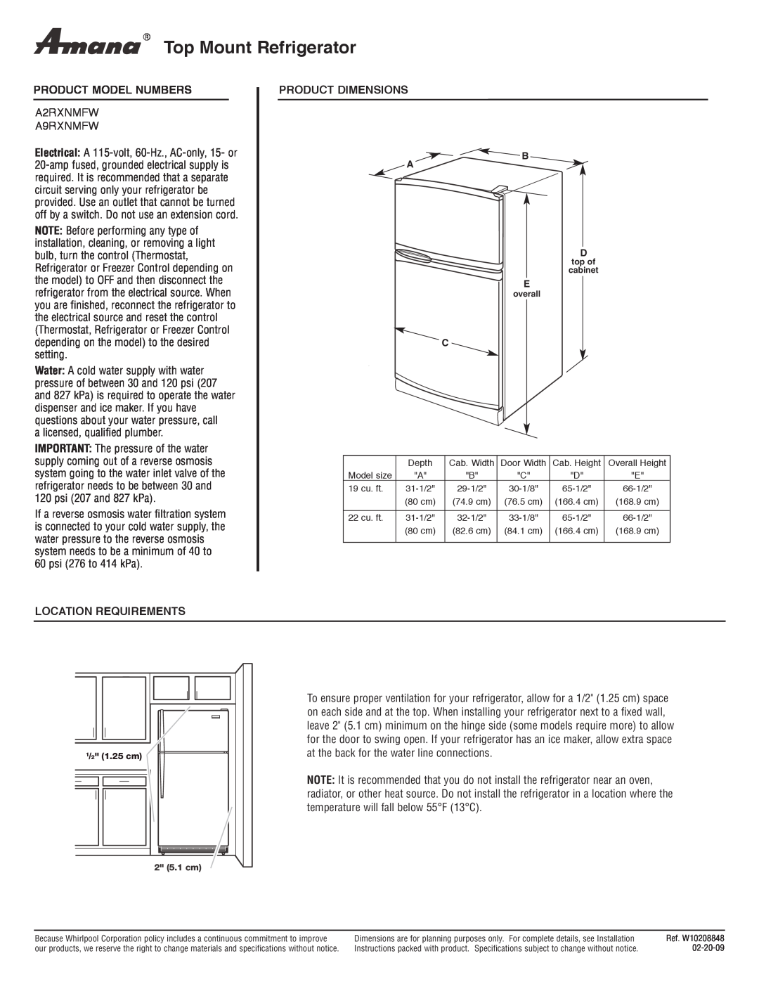 Amana A9RXNMFW dimensions Top Mount Refrigerator, Product Model Numbers, Product Dimensions, Location Requirements 