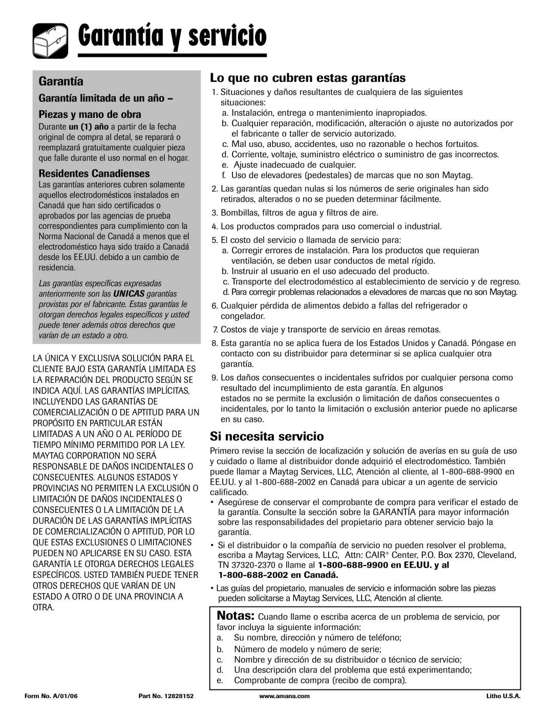 Amana ABD2533DEB, ABD2533DEW Garantía y servicio, Lo que no cubren estas garantías, Si necesita servicio 