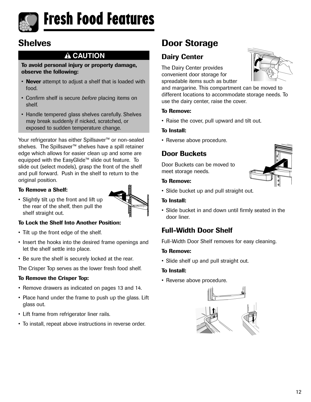 Amana ABD2533DEW, ABD2533DEB Shelves, Door Storage, Dairy Center, Door Buckets, Full-Width Door Shelf 