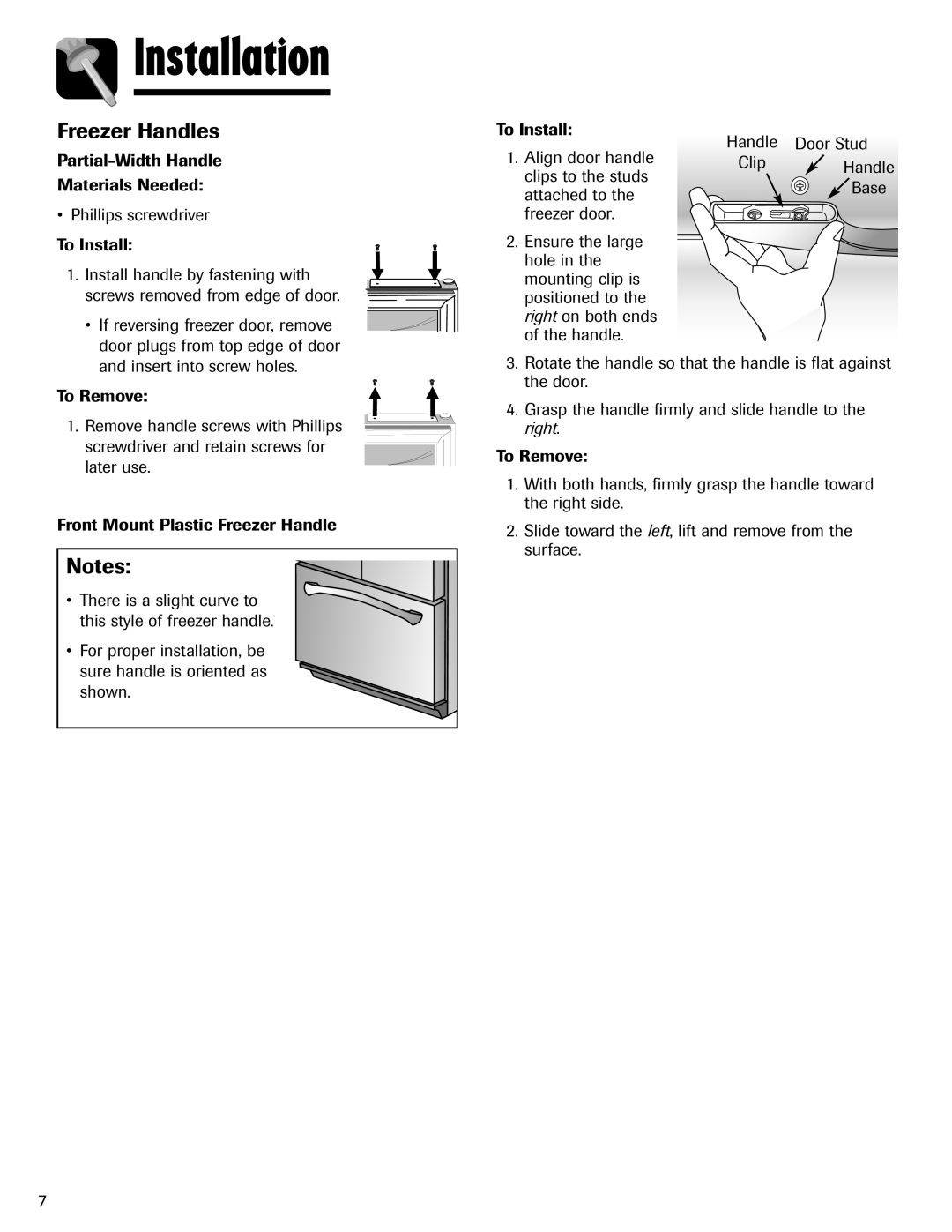 Amana ABD2533DEB, ABD2533DEW Freezer Handles, Partial-Width Handle Materials Needed, Front Mount Plastic Freezer Handle 