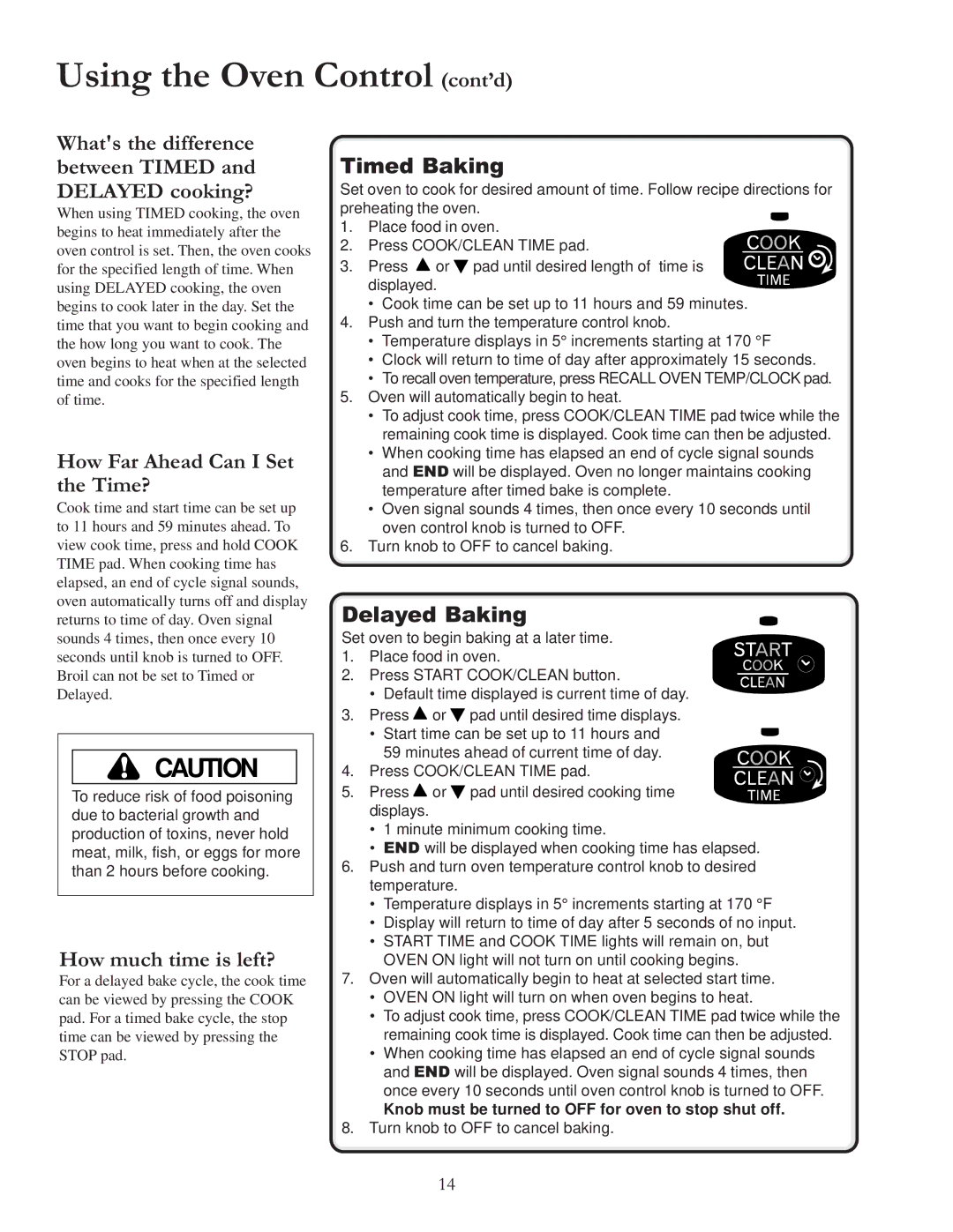 Amana ACF4215A, ACF422GA, ACF4225A How Far Ahead Can I Set the Time?, How much time is left?, Timed Baking, Delayed Baking 