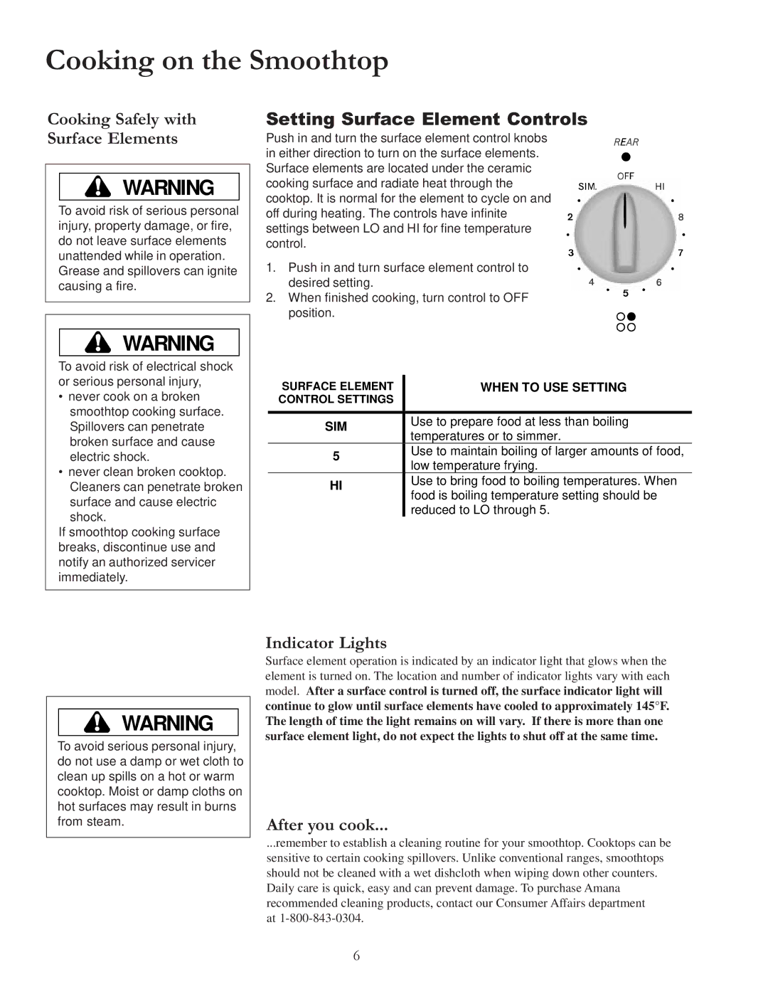 Amana ACF4225A, ACF422GA Cooking on the Smoothtop, Setting Surface Element Controls, Indicator Lights, After you cook 