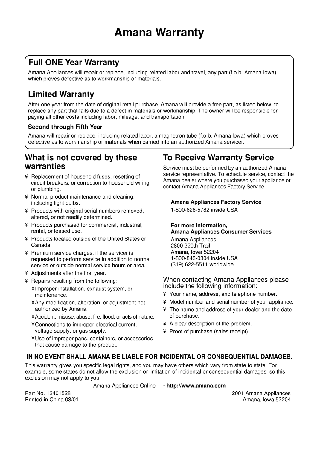 Amana ACM0720A Amana Warranty, Amana Appliances Factory Service, For more Information Amana Appliances Consumer Services 