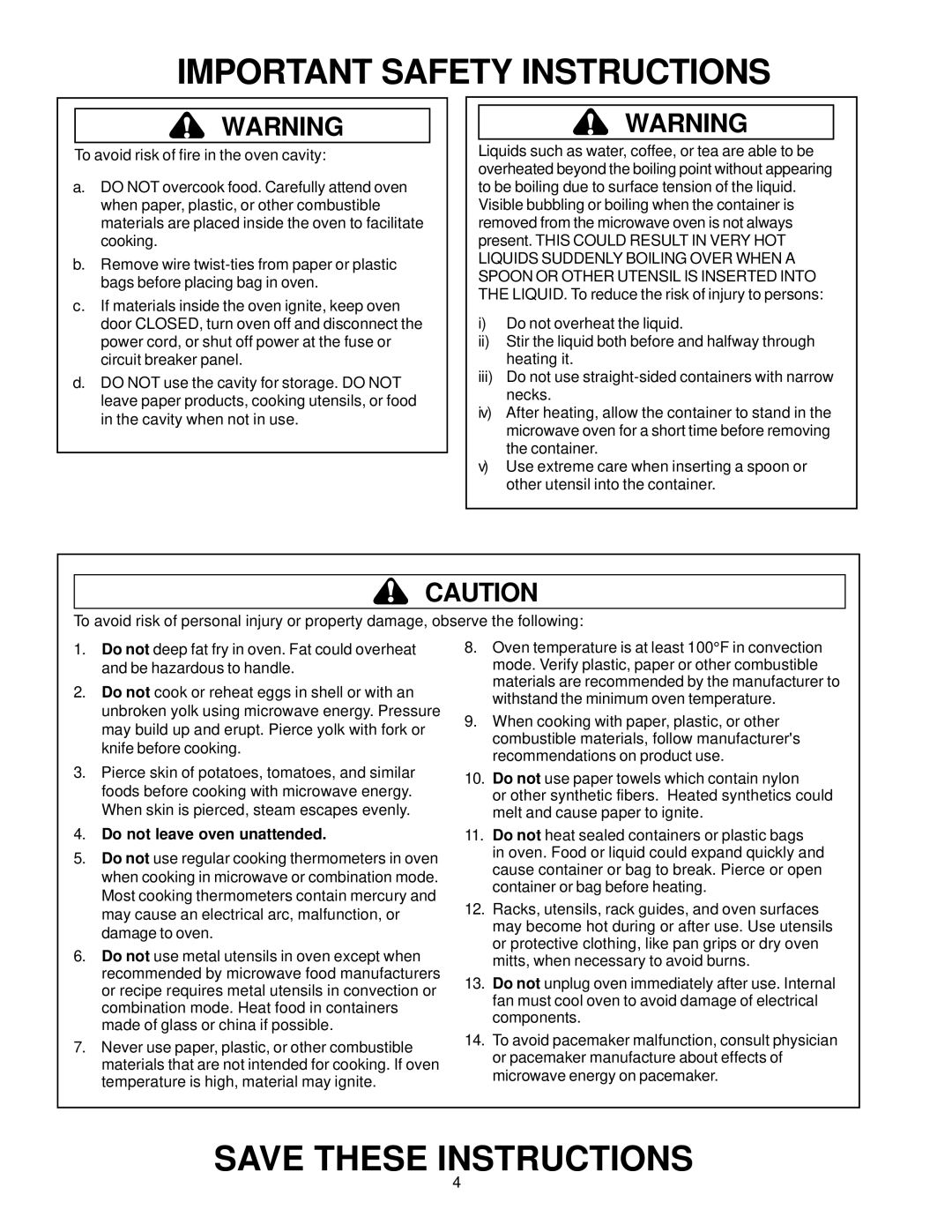 Amana ACM1580A owner manual Do not leave oven unattended 