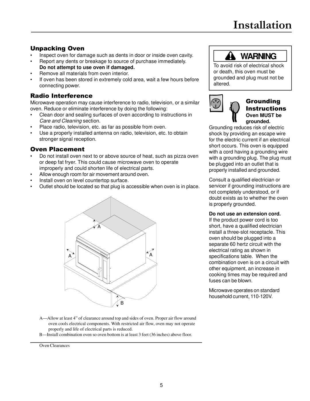 Amana ACM1580A owner manual Installation, Unpacking Oven, Radio Interference, Oven Placement, Grounding Instructions 