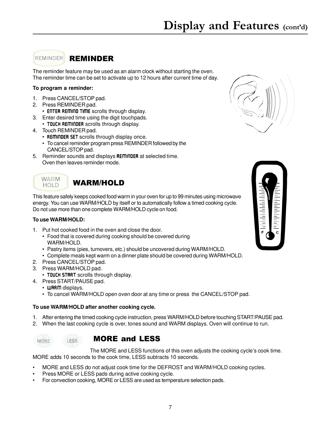 Amana ACM1580A owner manual Display and Features cont’d, More and Less, To program a reminder, To use WARM/HOLD 