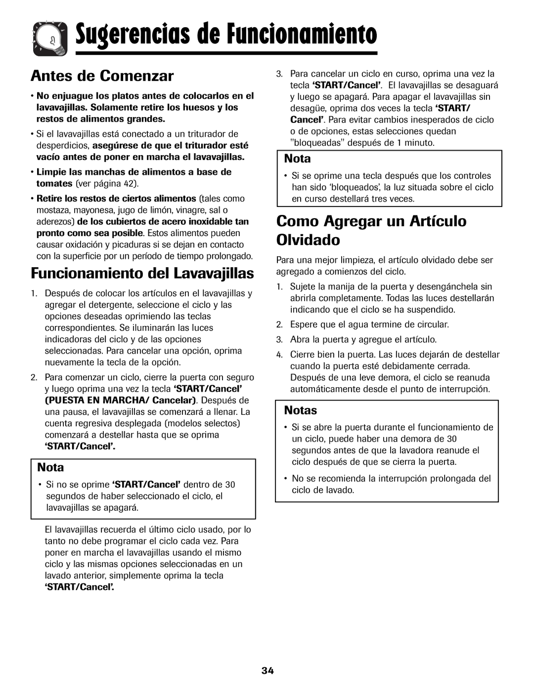 Amana ADB-1 warranty Antes de Comenzar, Funcionamiento del Lavavajillas, Como Agregar un Artículo Olvidado, Notas 