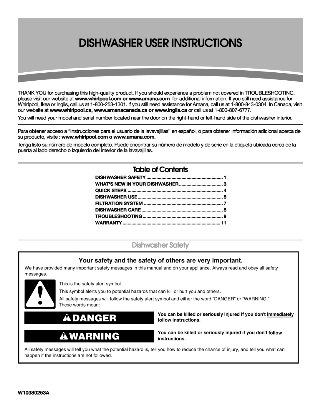 Amana ADB1100AWB warranty Dishwasher User Instructions, Danger, Table of Contents, Dishwasher Safety, W10380253A 