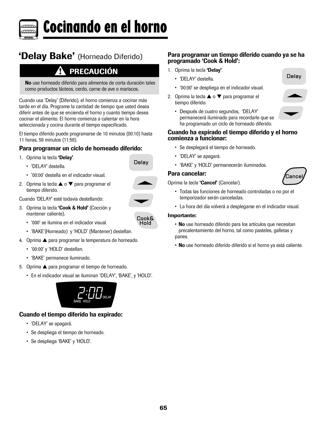 Amana AER5722CAS ‘Delay Bake’ Horneado Diferido, Programado ‘Cook & Hold’, Para programar un ciclo de horneado diferido 