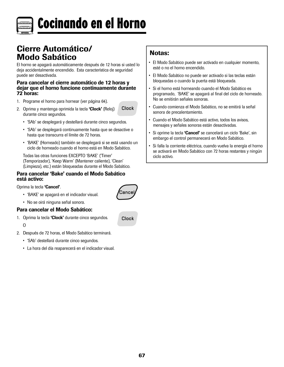 Amana AER5722CAS manual Cierre Automático Modo Sabático, Horas, Para cancelar ‘Bake’ cuando el Modo Sabático está activo 