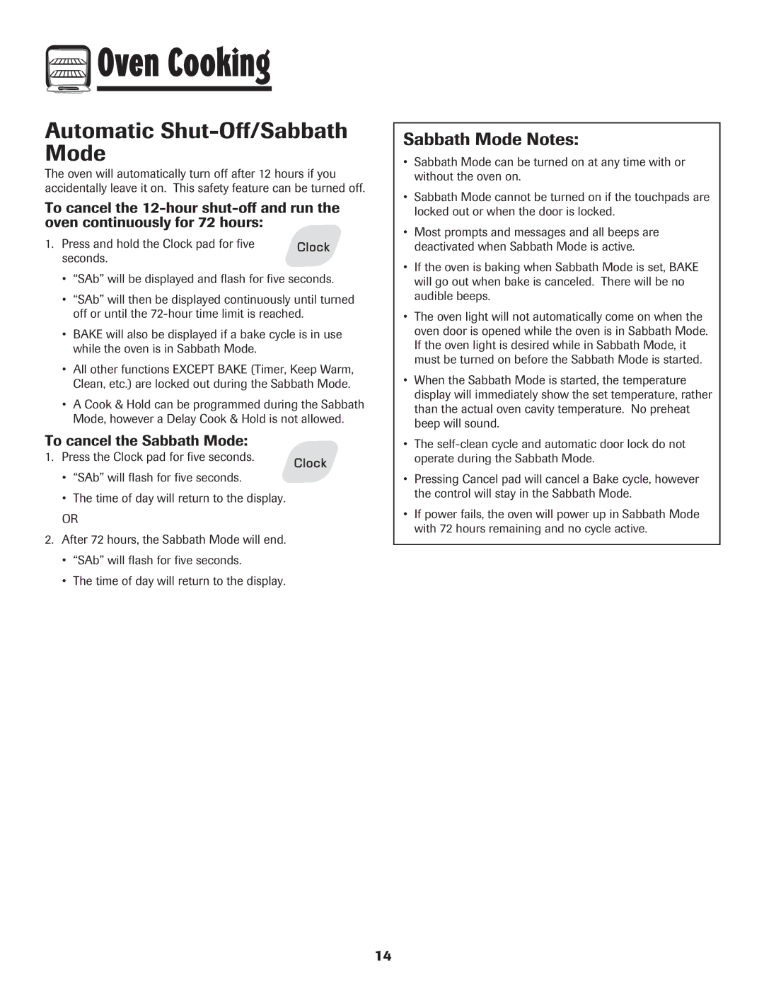 Amana AER5845RAW warranty Automatic Shut-Off/Sabbath Mode, Sabbath Mode Notes, To cancel the Sabbath Mode 