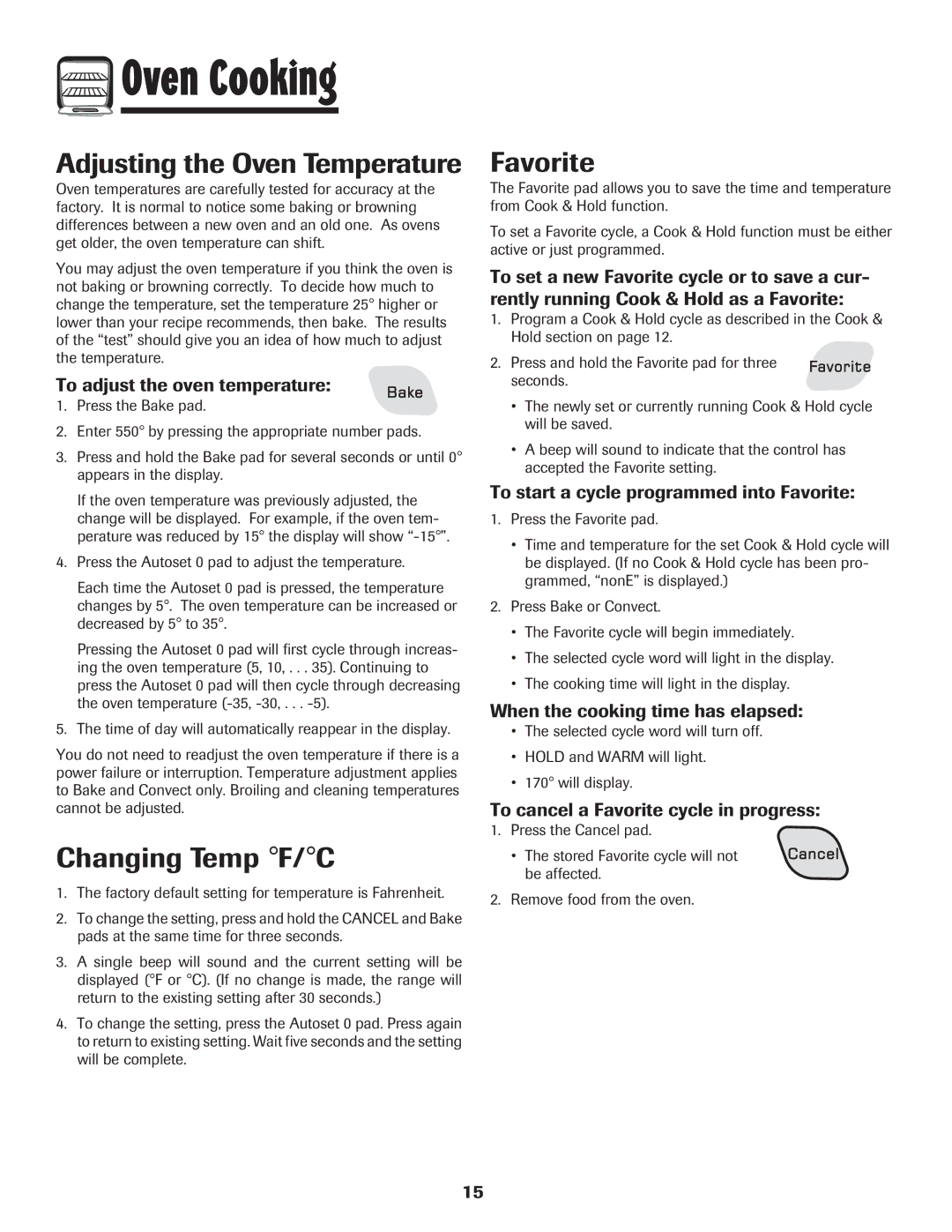 Amana AER5845RAW warranty Adjusting the Oven Temperature, Changing Temp F/C, Favorite 