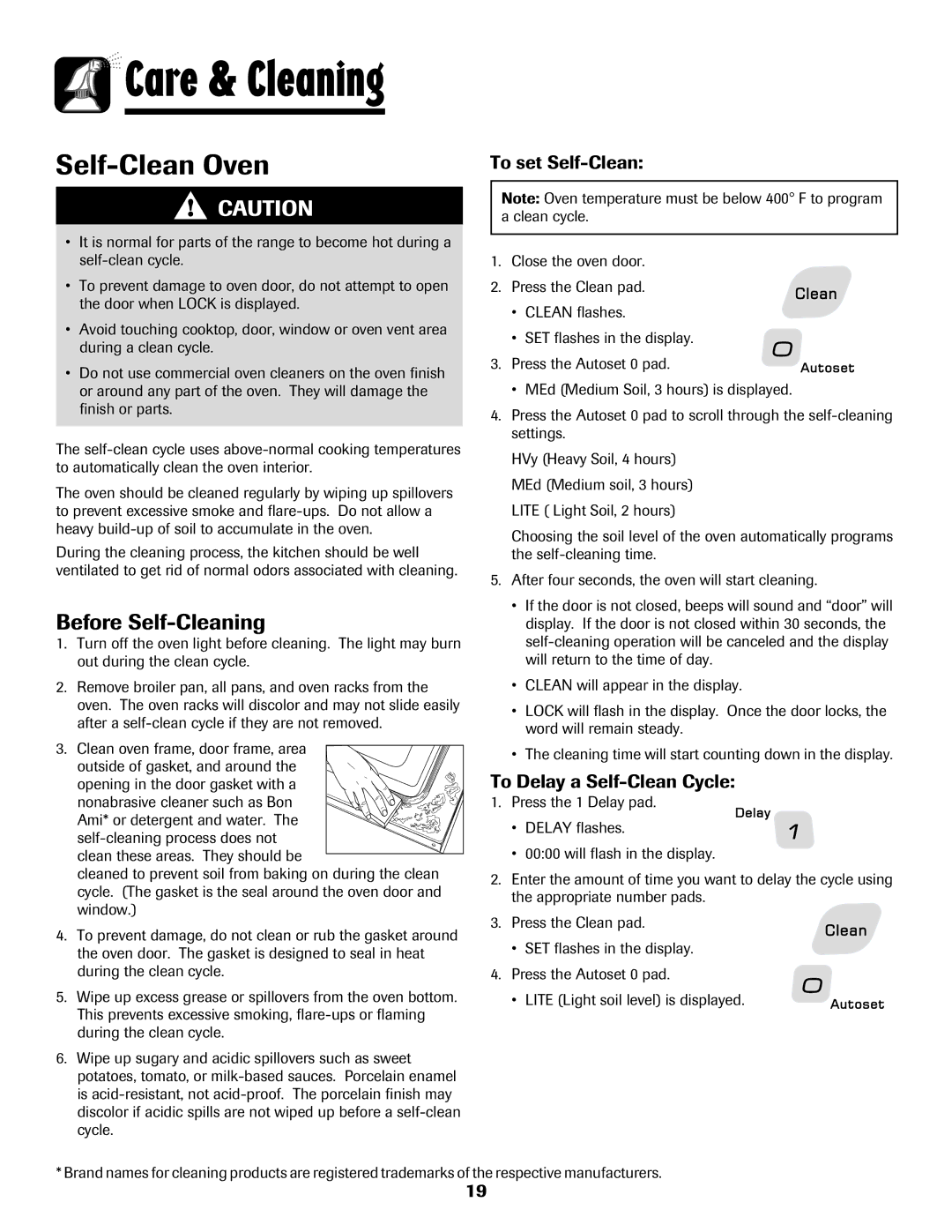 Amana AER5845RAW warranty Before Self-Cleaning, To set Self-Clean, To Delay a Self-Clean Cycle 