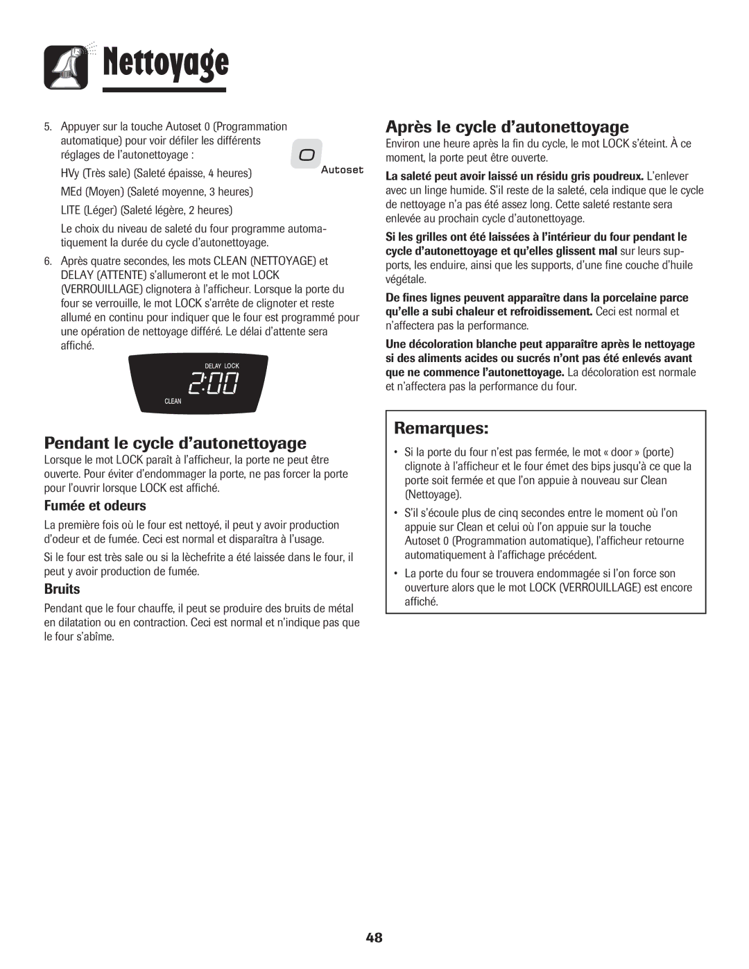 Amana AER5845RAW Après le cycle d’autonettoyage, Pendant le cycle d’autonettoyage, Remarques, Fumée et odeurs, Bruits 