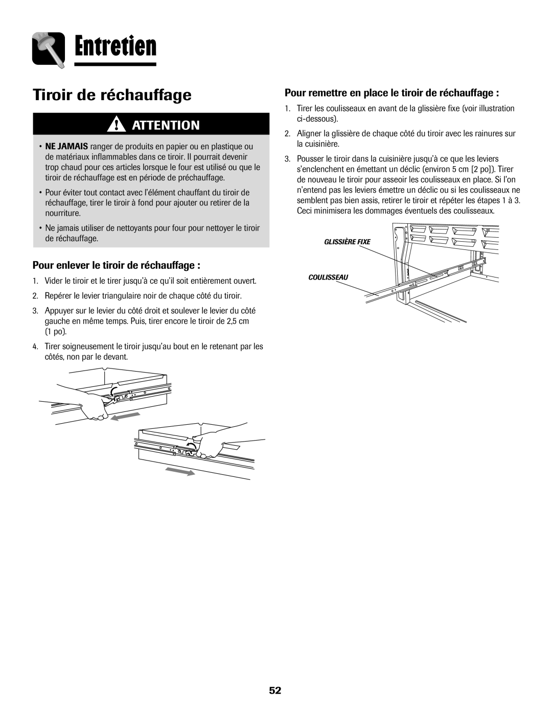 Amana AER5845RAW warranty Pour enlever le tiroir de réchauffage, Pour remettre en place le tiroir de réchauffage 