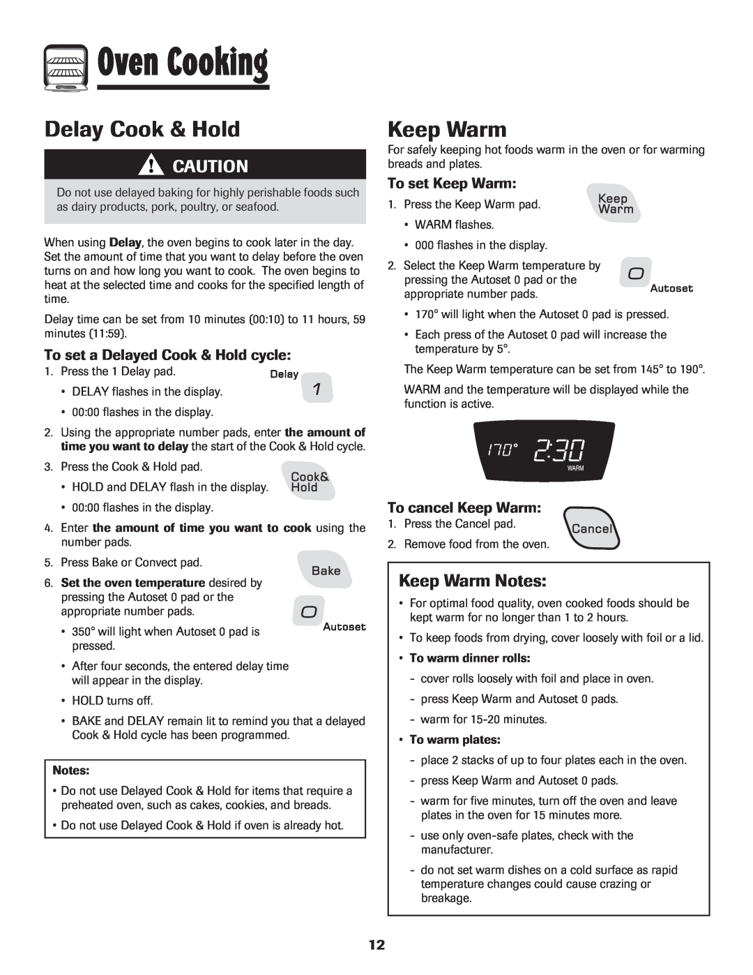 Amana AER5845RAW warranty Delay Cook & Hold, Keep Warm Notes, To set a Delayed Cook & Hold cycle, To set Keep Warm 