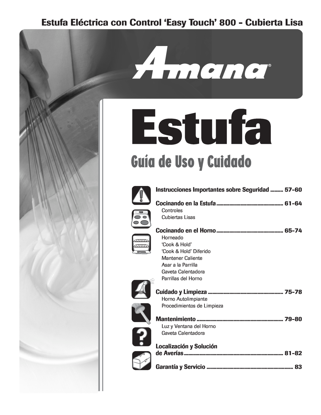 Amana AER5845RAW Estufa Eléctrica con Control ‘Easy Touch’ 800 - Cubierta Lisa, 57-60, 61-64, 65-74, 75-78, 79-80 