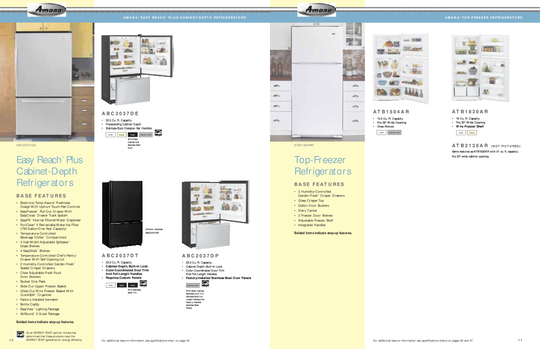 Amana AFD2535DES, AES5730BA Easy Reach Plus Cabinet-Depth Refrigerators, Top-Freezer Refrigerators, B A S E F E At U R E S 