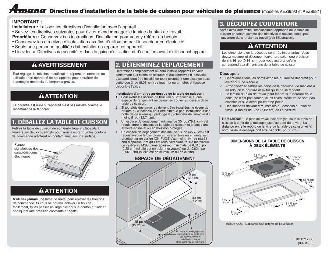 Amana AEZ8581, AEZ8590 dimensions Découpez L’OUVERTURE, Déterminez L’EPLACEMENT, Déballez LA Table DE Cuisson 