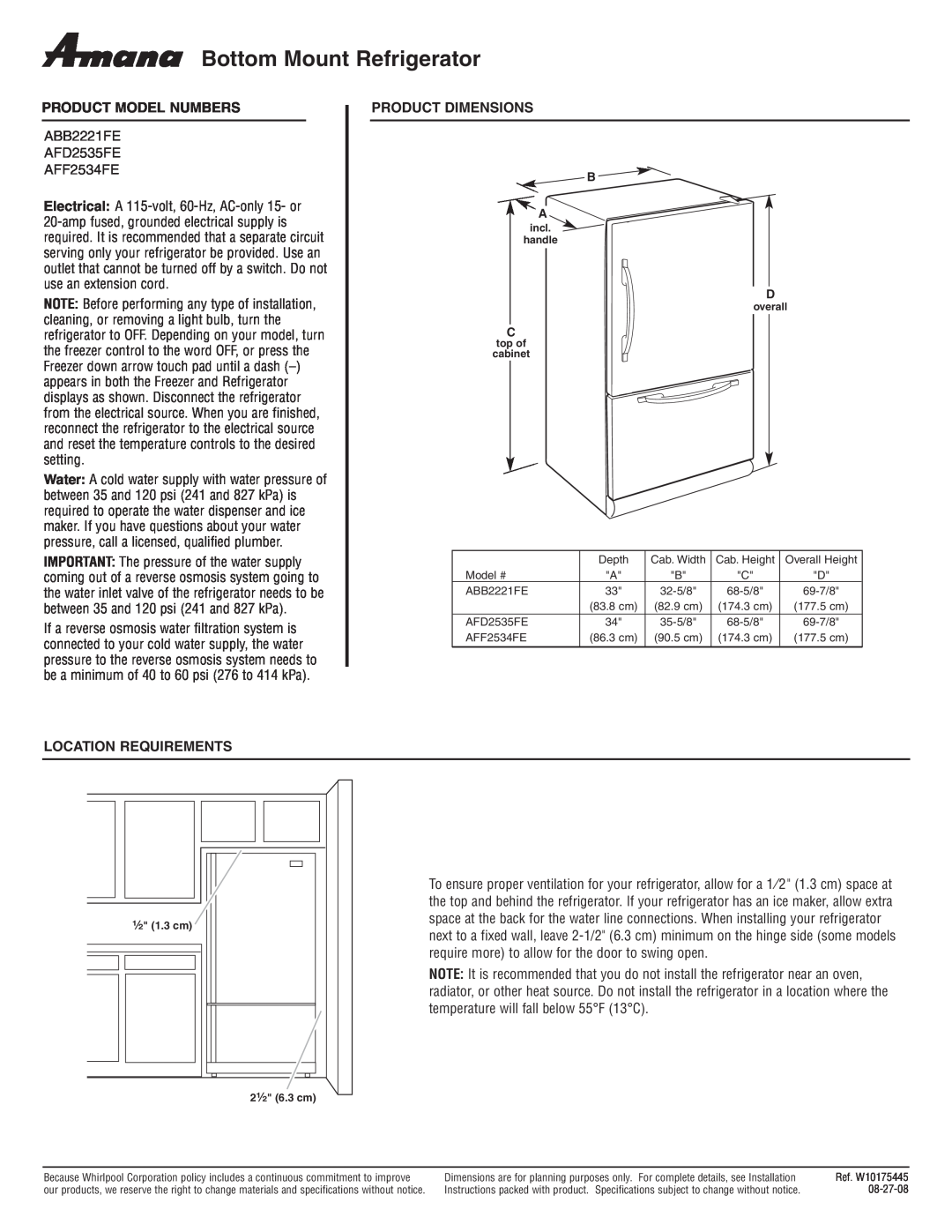 Amana ABB2221FE dimensions Bottom Mount Refrigerator, Product Model Numbers, Product Dimensions, Location Requirements 