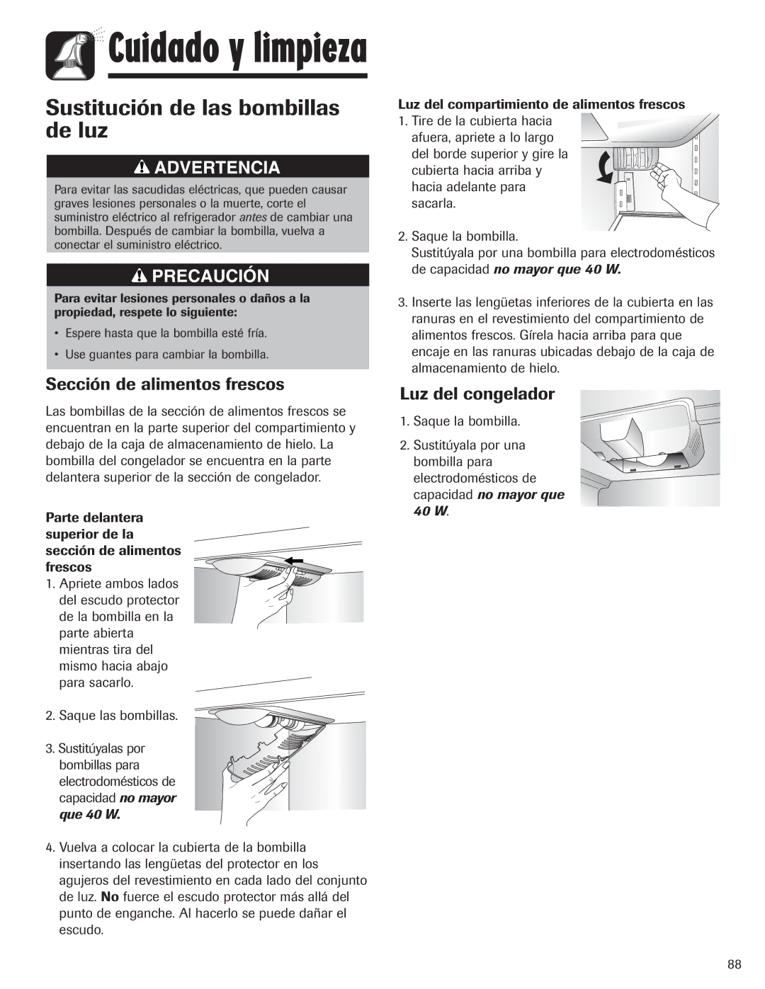 Amana AFI2538AEW Sustitución de las bombillas de luz, Sección de alimentos frescos, Luz del congelador 