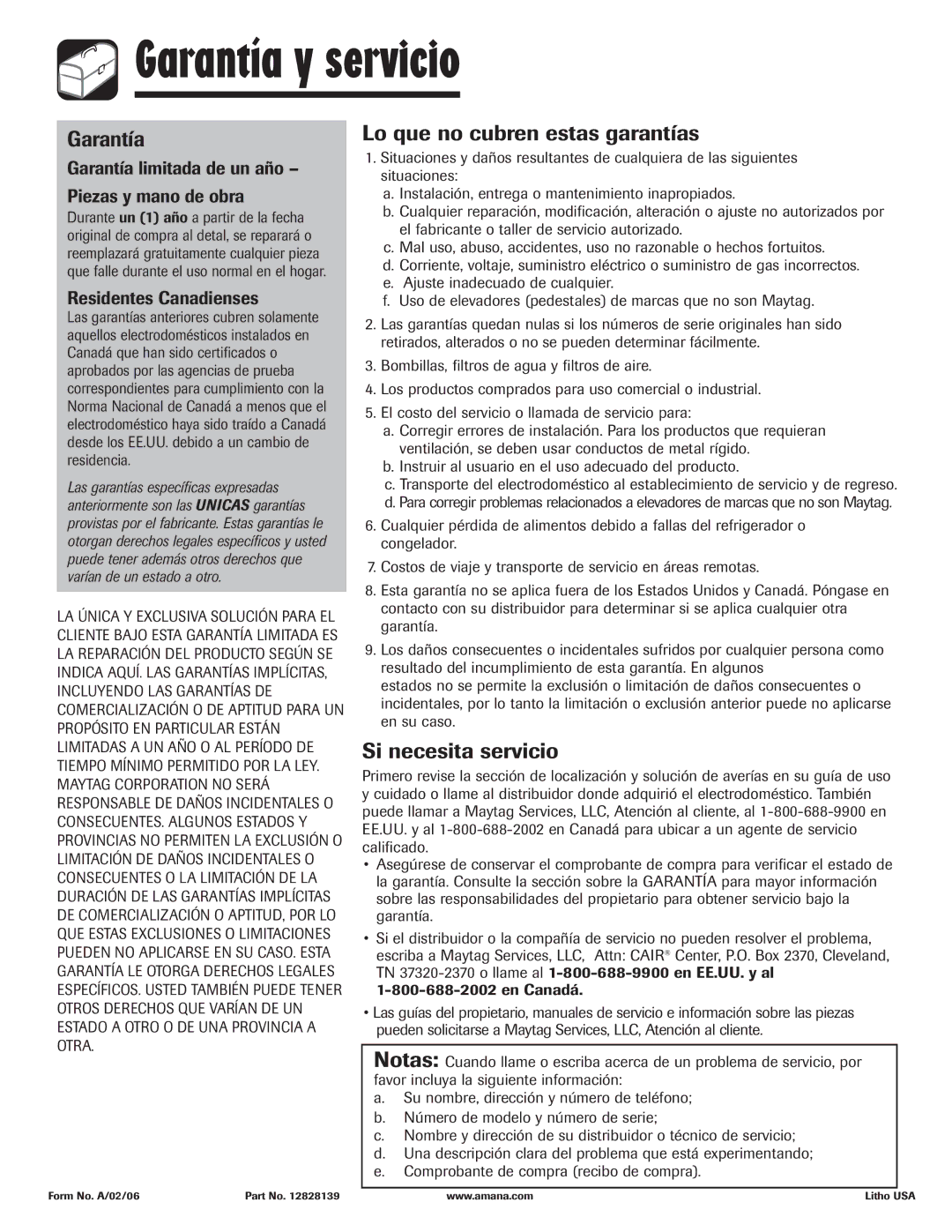 Amana AFI2538AEW important safety instructions Garantía y servicio, Lo que no cubren estas garantías, Si necesita servicio 