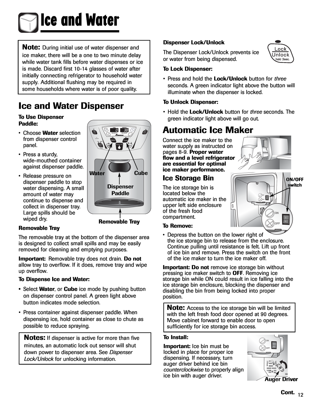 Amana AFI2538AEW important safety instructions Ice and Water Dispenser, Automatic Ice Maker, Ice Storage BinON/OFF 