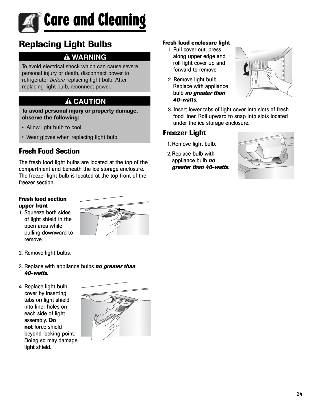 Amana AFI2538AEW important safety instructions Replacing Light Bulbs, Fresh Food Section, Freezer Light, Care and Cleaning 