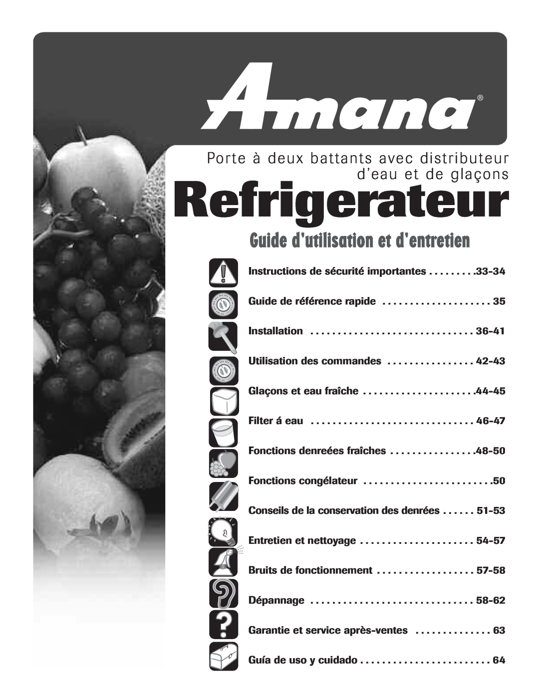 Amana AFI2538AEW important safety instructions P o r t e à d e u x b a t t a n t s a v e c d ’e a u e t, Refrigerateur 