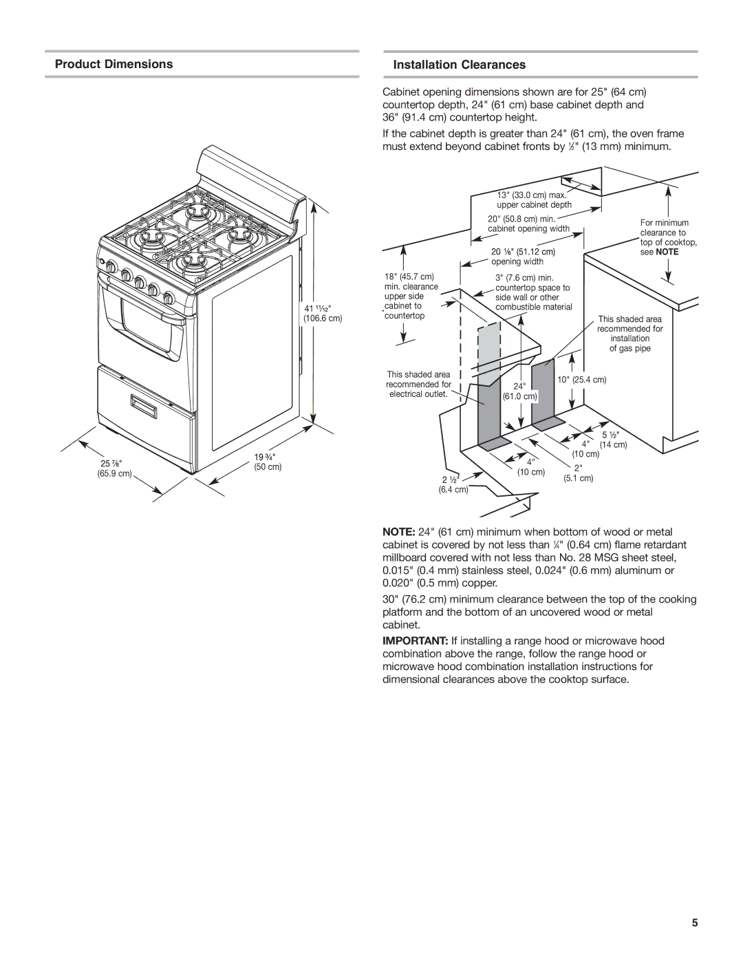 Amana AGG222VDW installation instructions Product Dimensions Installation Clearances, Opening width 