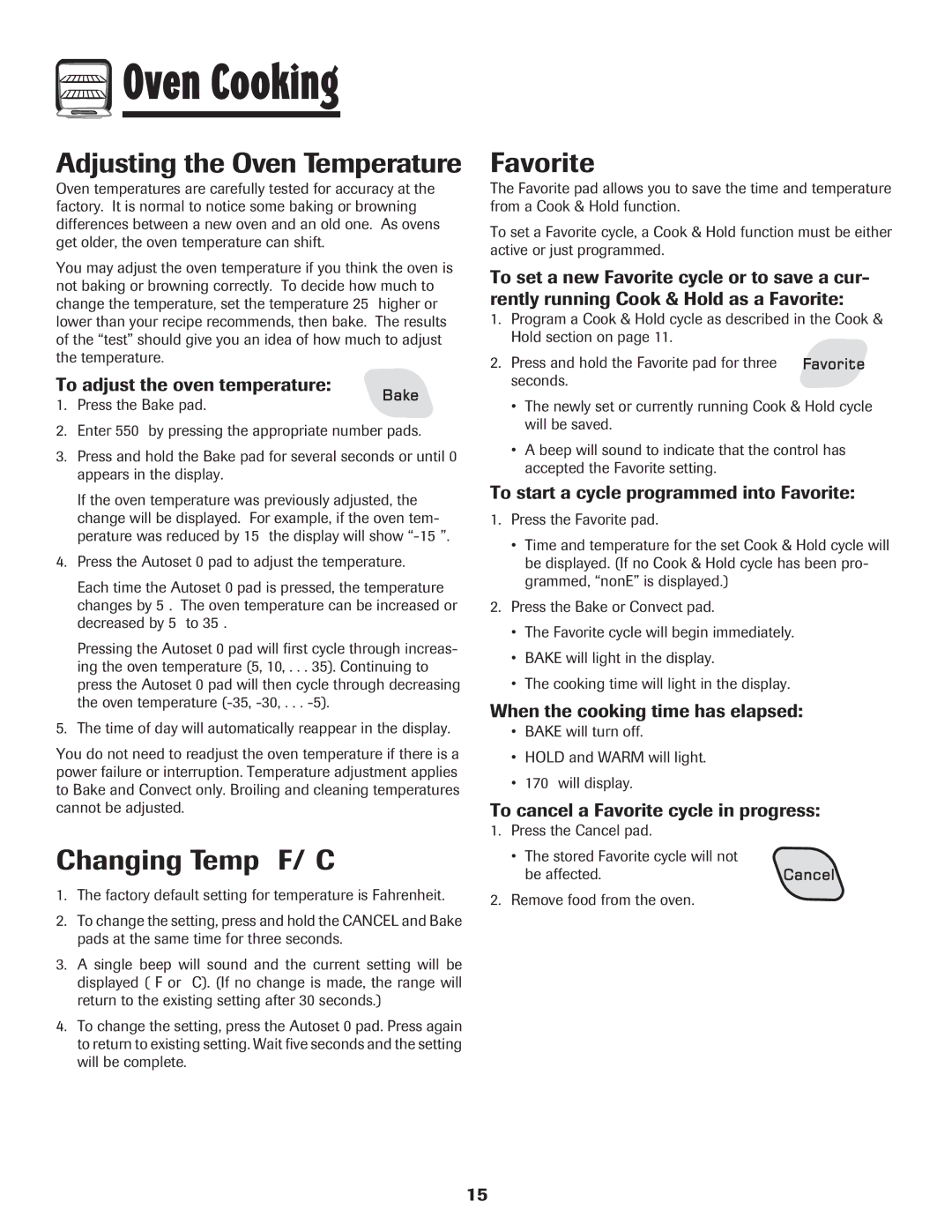 Amana AGR5835QDW important safety instructions Adjusting the Oven Temperature, Changing Temp F/C, Favorite 