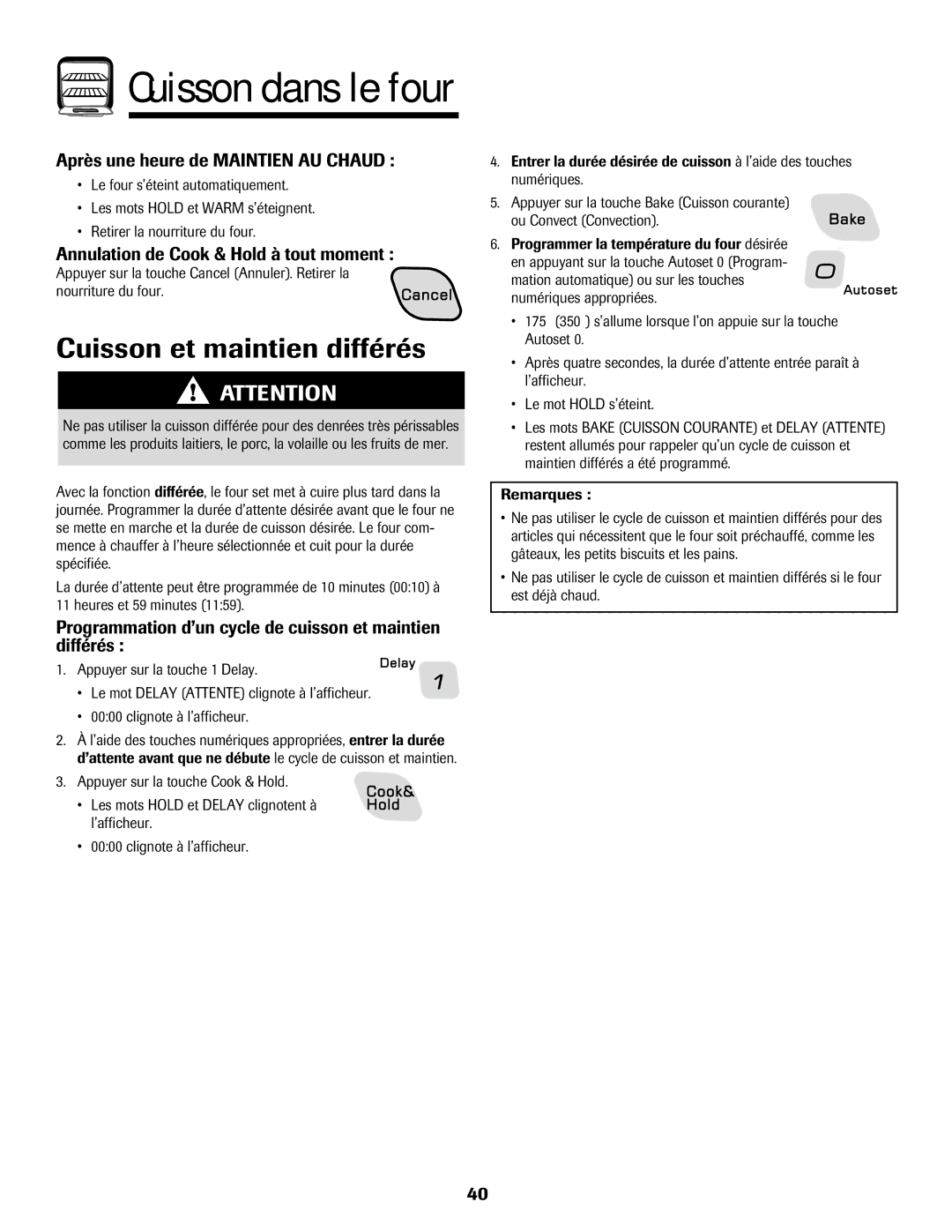 Amana AGR5835QDW important safety instructions Cuisson et maintien différés, Après une heure de Maintien AU Chaud 