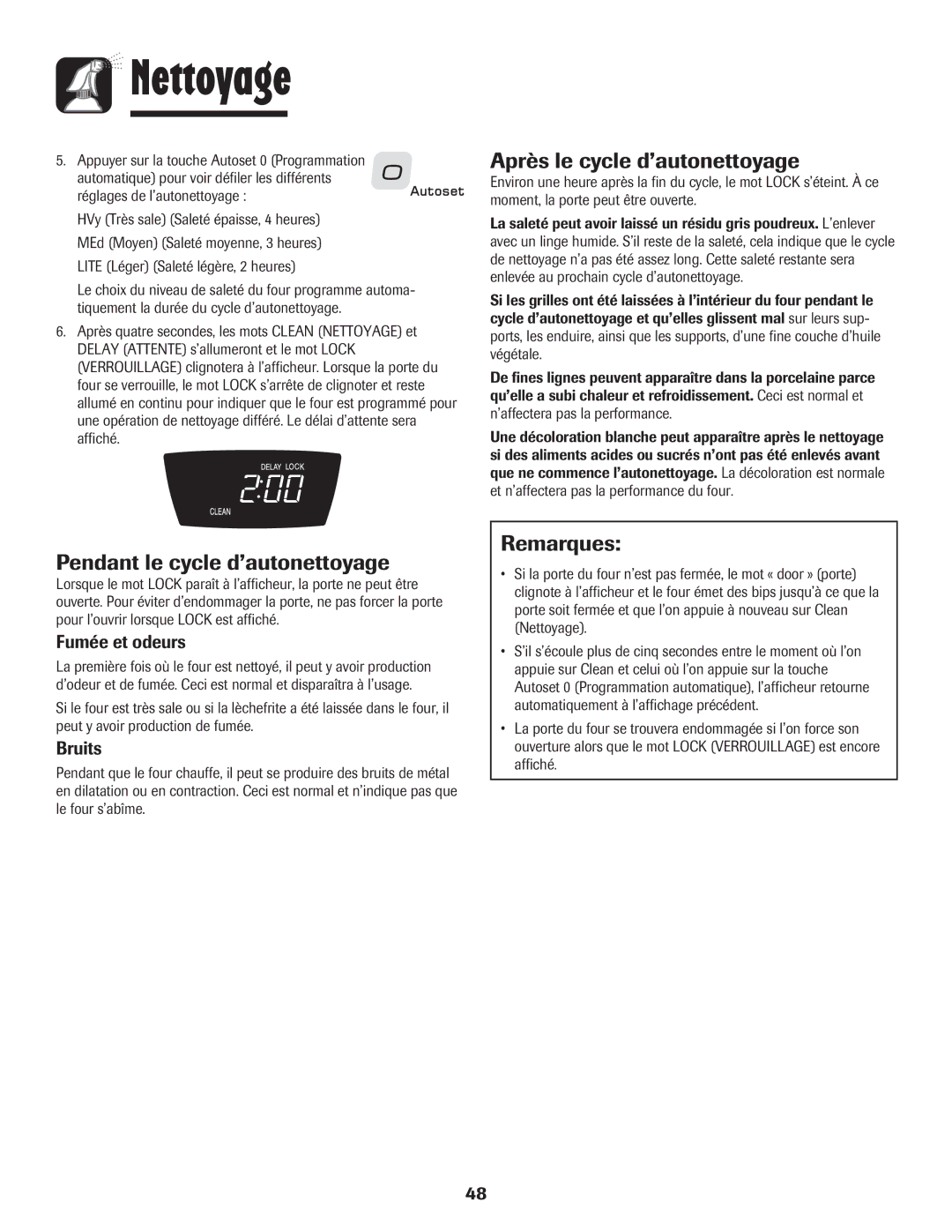 Amana AGR5835QDW Après le cycle d’autonettoyage, Pendant le cycle d’autonettoyage, Fumée et odeurs, Bruits 