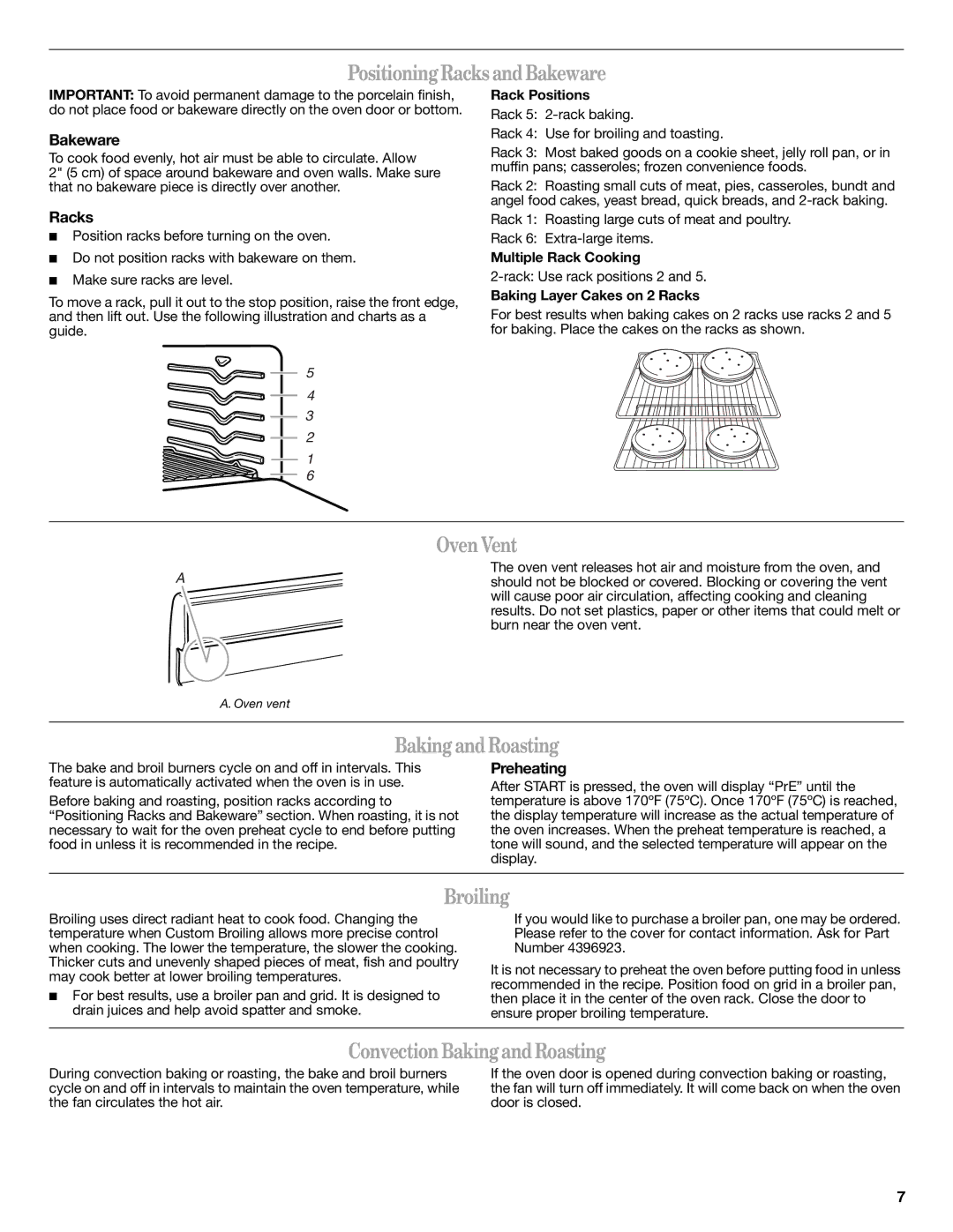 Amana AGR6011VDW warranty PositioningRacks andBakeware, Oven Vent, Broiling, Convection BakingandRoasting 