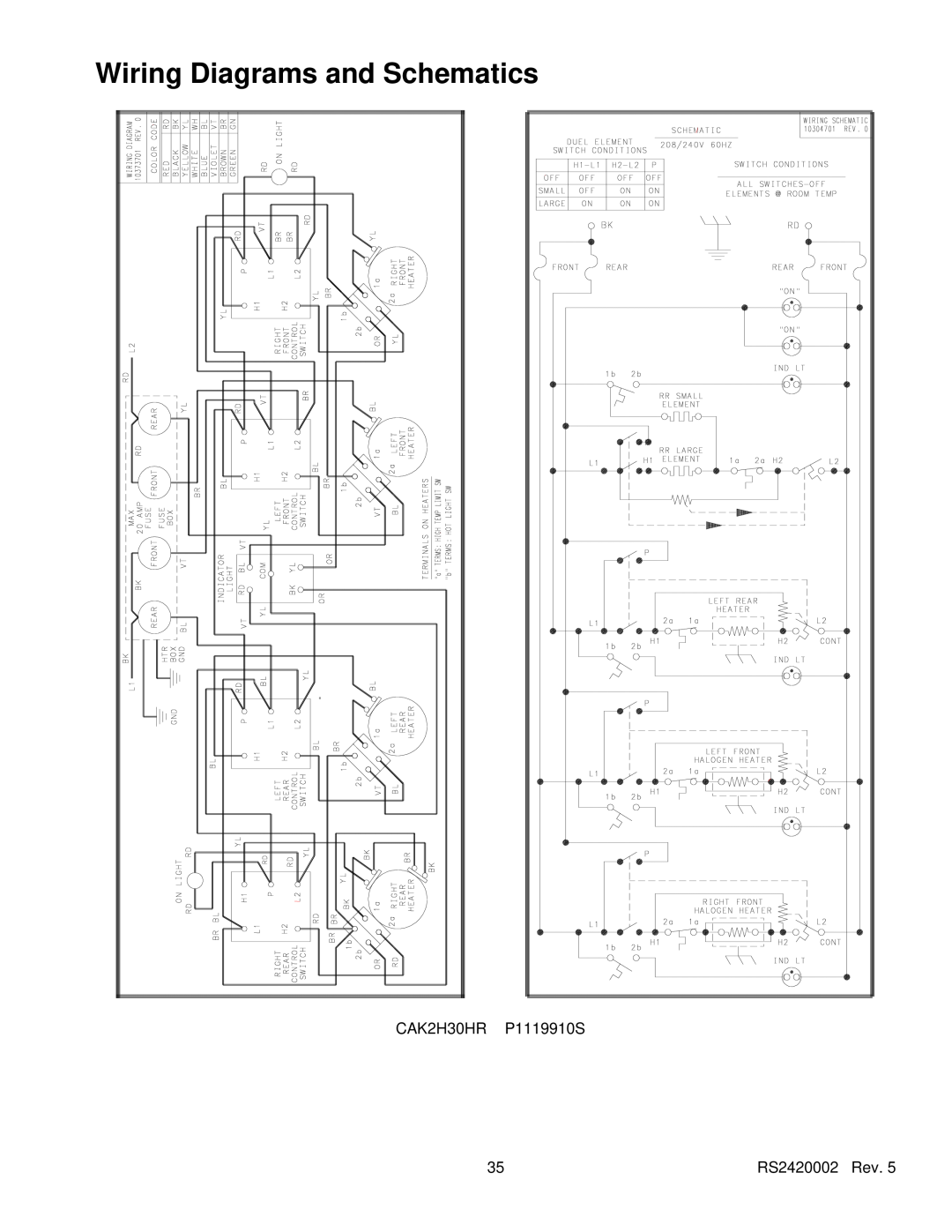 Amana AK2H30, AK2H36E2, AK2HW2, AK2T30/36E1/W1 Wiring Diagrams and Schematics, CAK2H30HR, P1119910S, RS2420002 