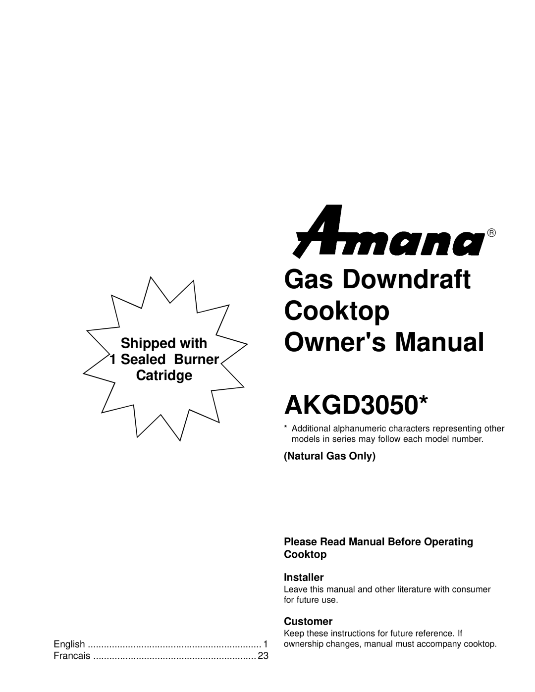 Amana owner manual Gas Downdraft Cooktop AKGD3050, Customer 