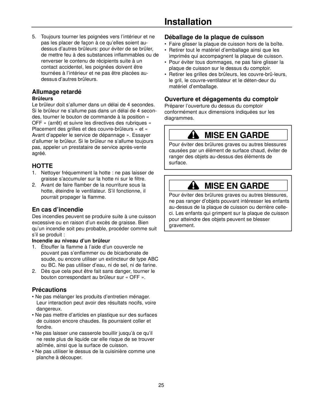 Amana AKGD3050 owner manual Allumage retardé, En cas d’incendie, Précautions, Déballage de la plaque de cuisson 