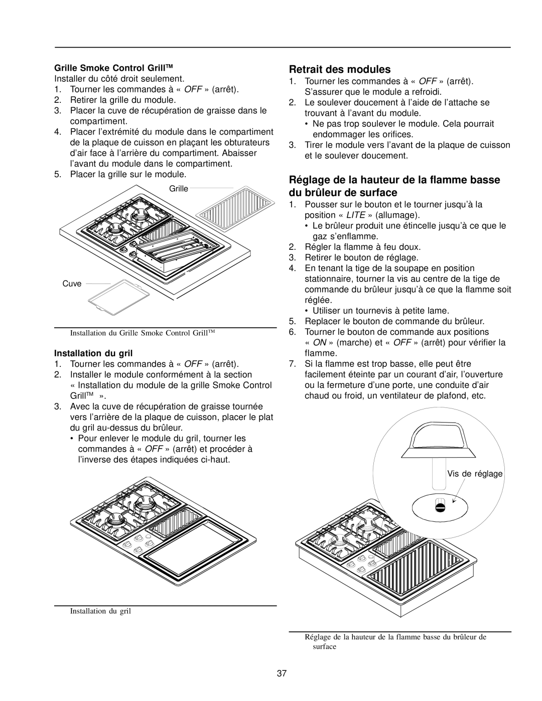 Amana AKGD3050 owner manual Retrait des modules, Grille Smoke Control GrillTM, Installation du gril 