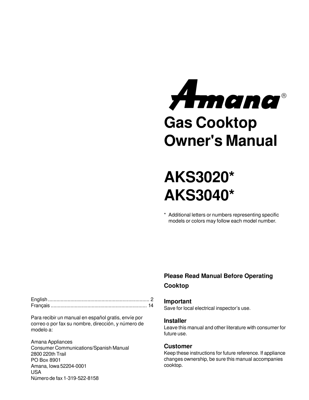 Amana AKS3020 owner manual Please Read Manual Before Operating Cooktop, Installer, Customer 