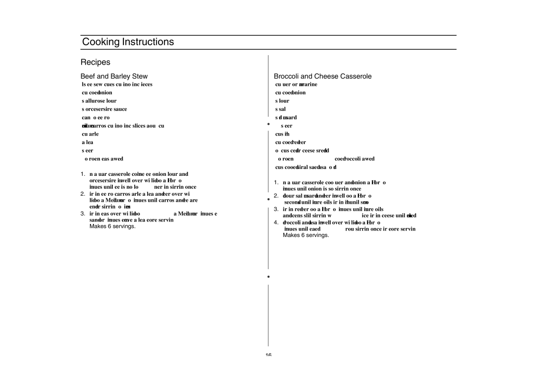 Amana AMC4080AAQ, AMC4080AAW, W10177943 Recipes, Beef and Barley Stew, Broccoli and Cheese Casserole, Makes 6 servings 