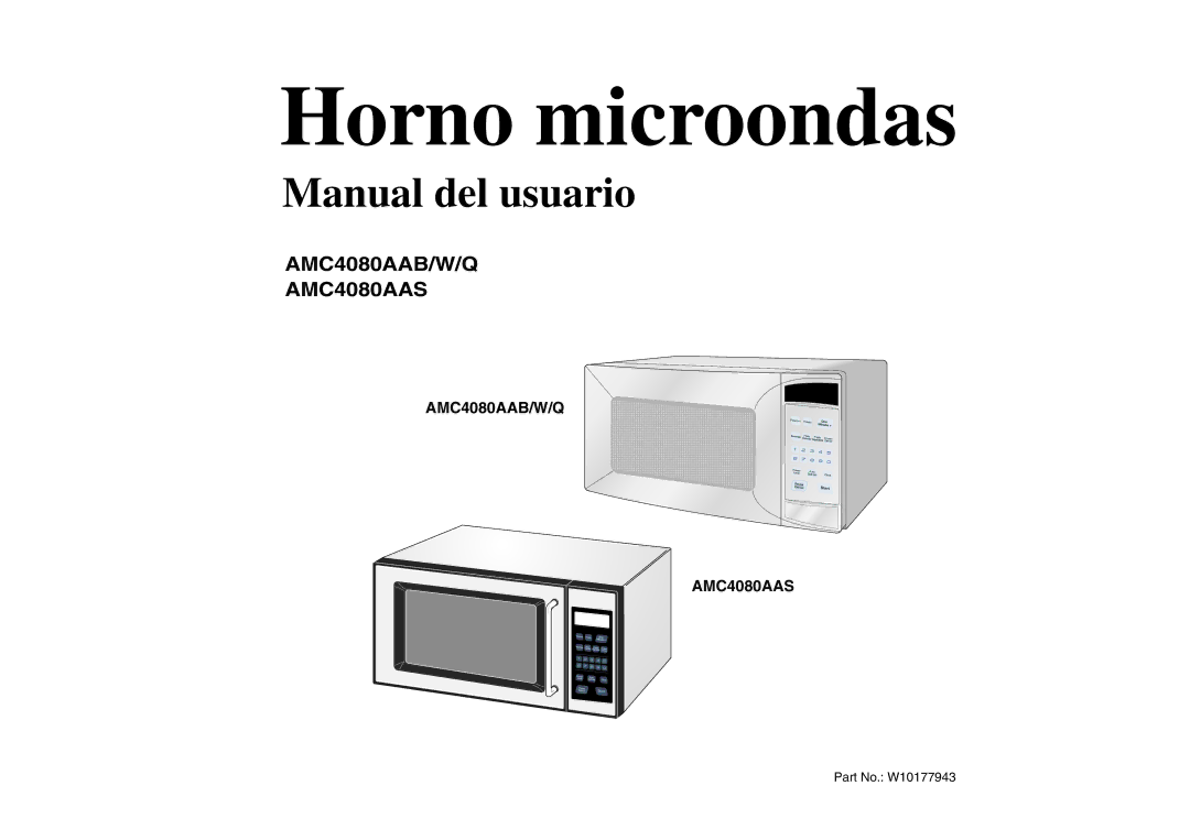 Amana W10177943, AMC4080AAW, AMC4080AAQ owner manual Horno microondas 