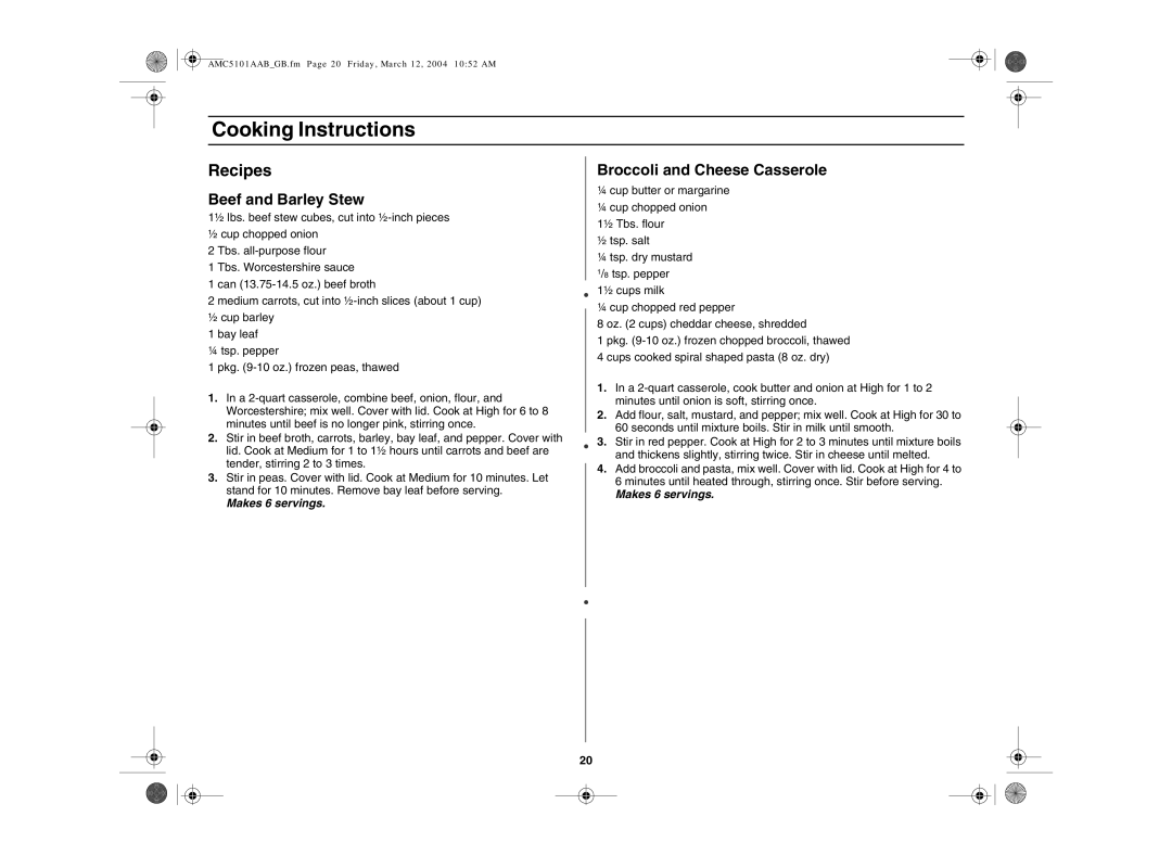 Amana AMC5101AAB/W, AMC5101AAS owner manual Recipes, Beef and Barley Stew, Broccoli and Cheese Casserole 