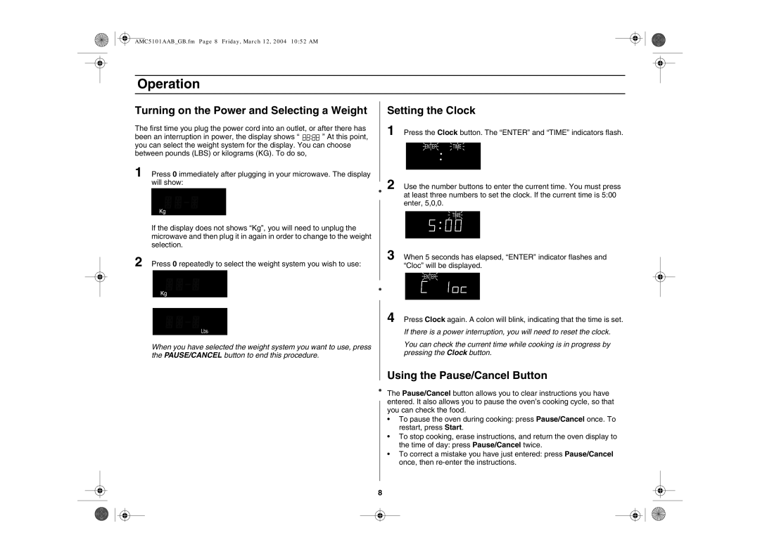 Amana AMC5101AAB/W, AMC5101AAS owner manual Operation, Turning on the Power and Selecting a Weight, Setting the Clock 