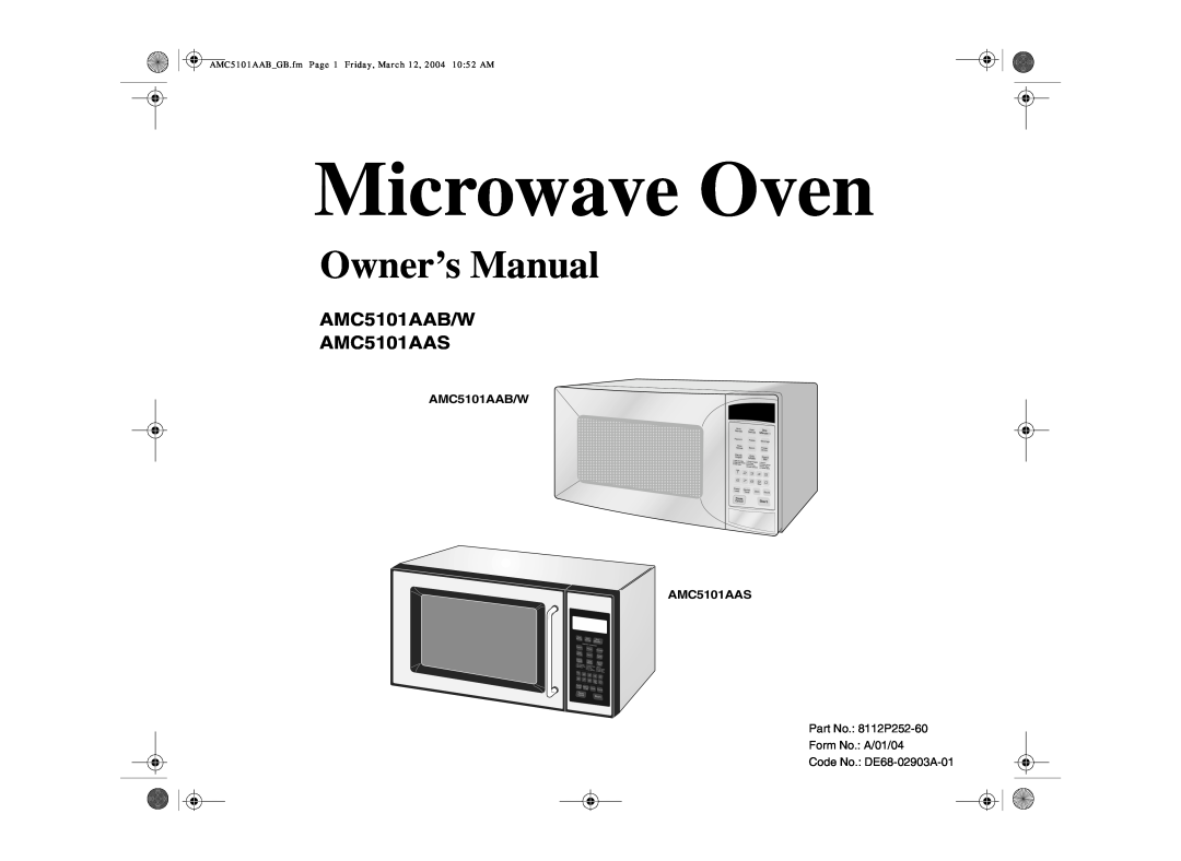Amana owner manual AMC5101AAB/W AMC5101AAS, Microwave Oven, Owner’s Manual 