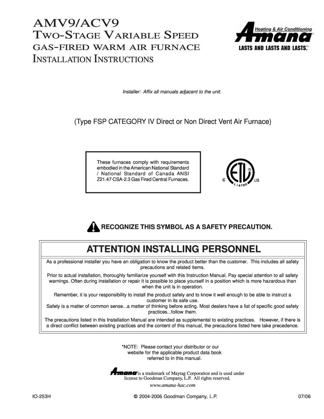 Amana installation instructions Recognize This Symbol As A Safety Precaution, AMV9/ACV9, Attention Installing Personnel 