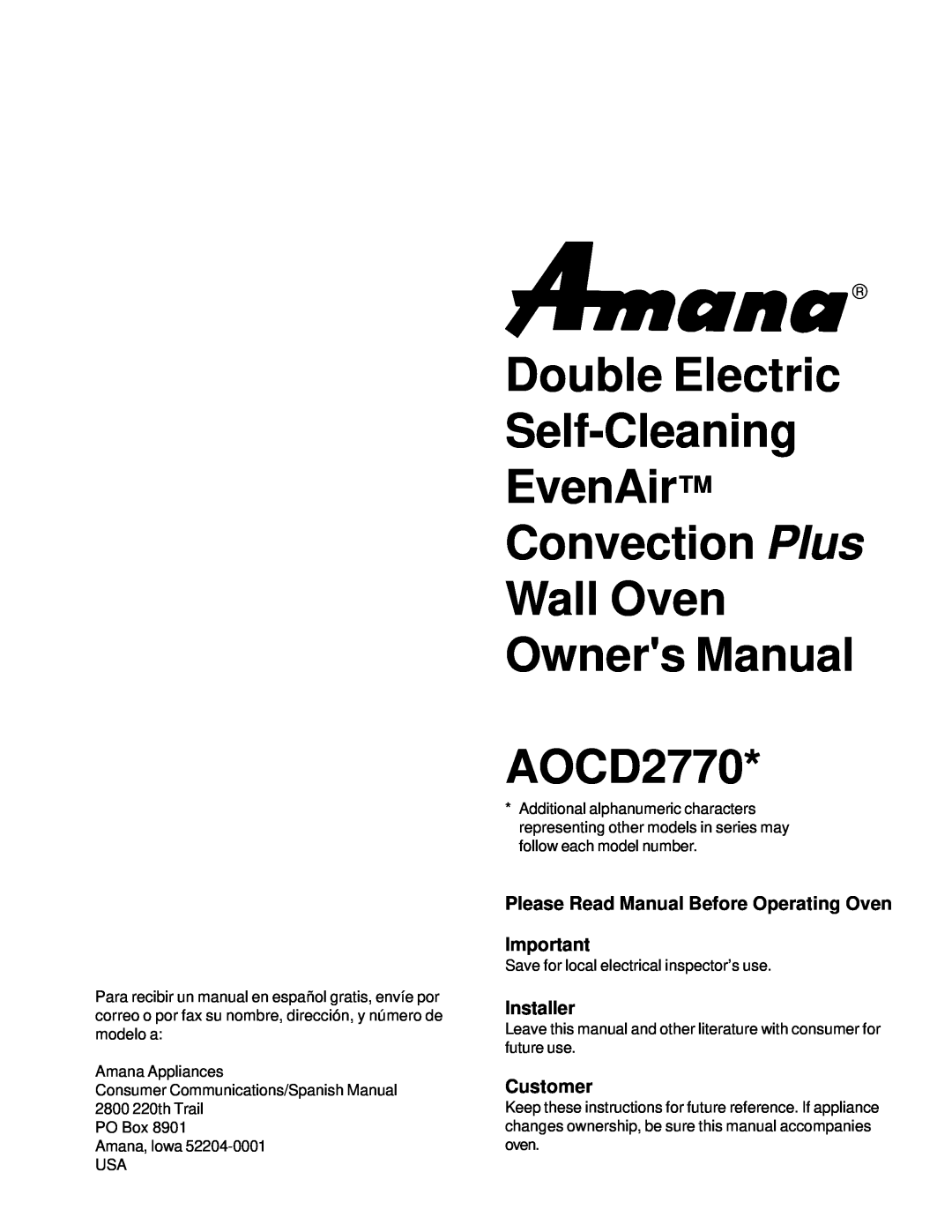 Amana AOCD2770 owner manual Please Read Manual Before Operating Oven, Installer, Customer 