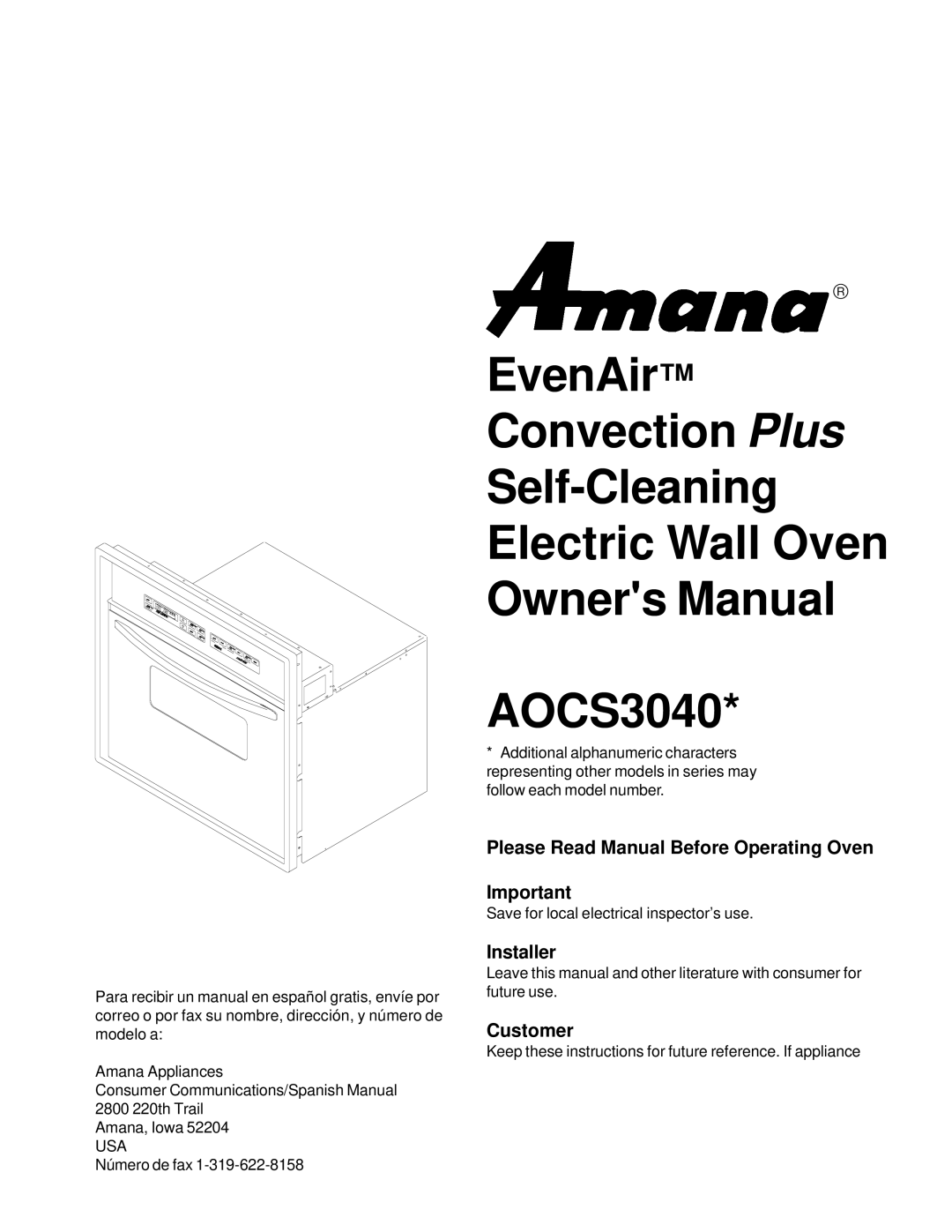 Amana AOCS3040 owner manual Please Read Manual Before Operating Oven, Installer, Customer 