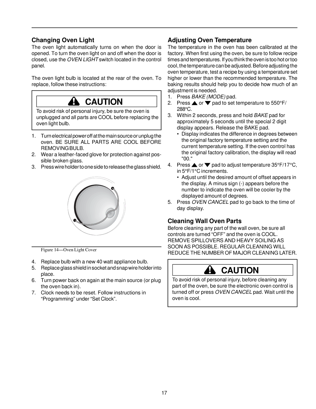 Amana AOES2430 owner manual Changing Oven Light, Adjusting Oven Temperature, Cleaning Wall Oven Parts 