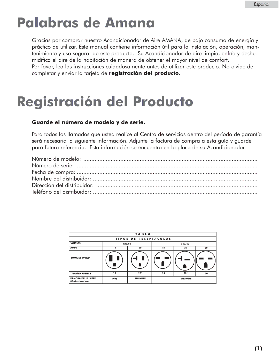 Amana AP076E manual Palabras de Amana, Registración del Producto, Guarde el número de modelo y de serie 